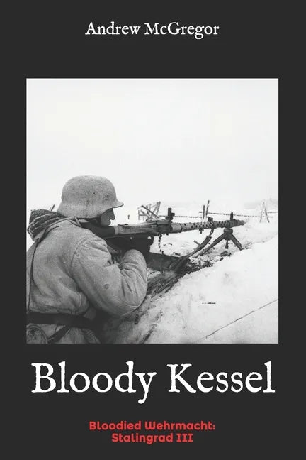 Bloody Kessel - Paperback