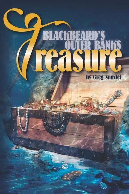 Blackbeard's Outer Banks Treasure - Paperback