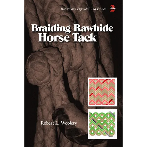 Braiding Rawhide Horse Tack - Paperback
