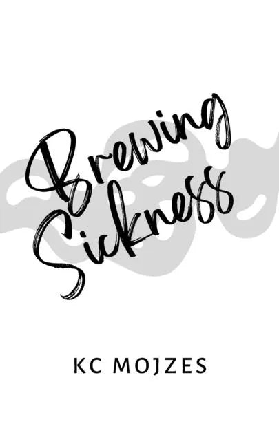 Brewing Sickness - Paperback