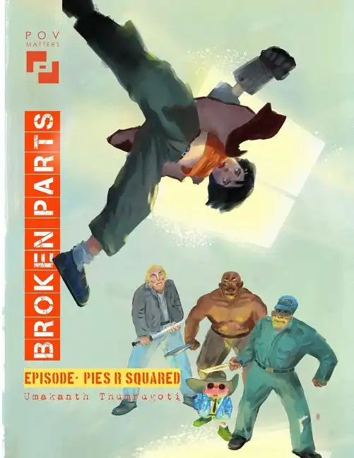 Broken Parts: Pies R Squared - Paperback