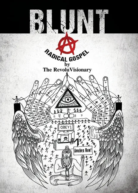 Blunt: A Radical Gospel - Paperback