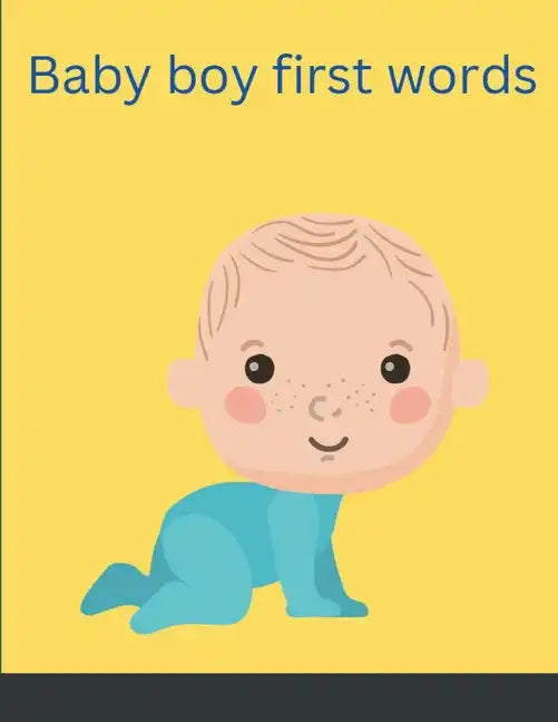 Baby boy first words - Paperback