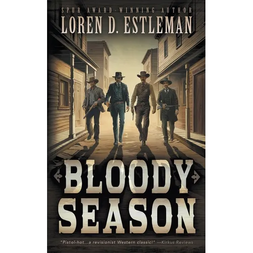 Bloody Season: A Classic Western Novel - Paperback