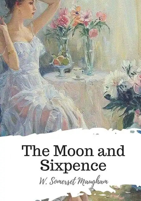 The Moon and Sixpence - Paperback