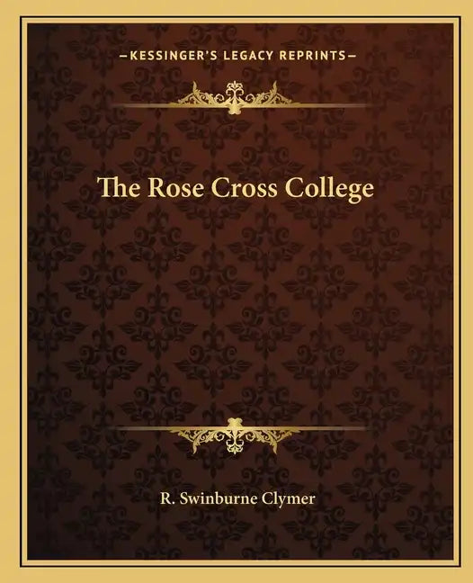 The Rose Cross College - Paperback