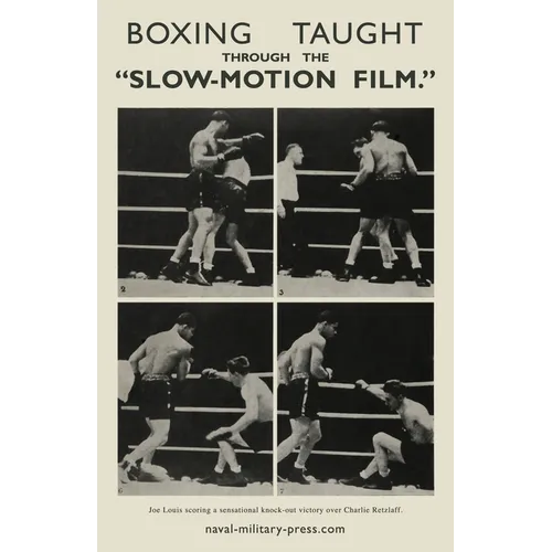 Boxing Taught Through the "Slow Motion Film" - Paperback