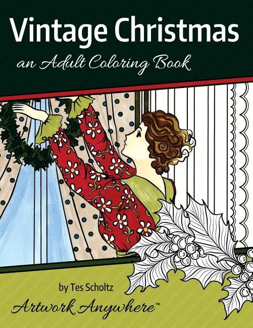 Vintage Christmas: an Adult Coloring Book - Paperback