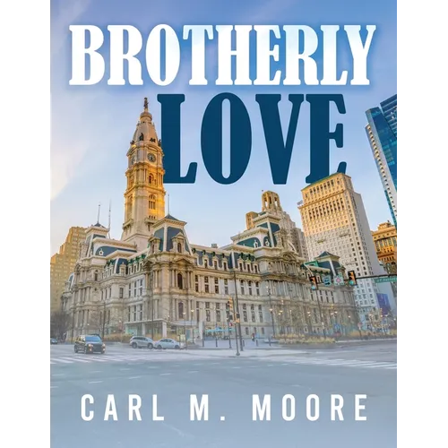 Brotherly Love - Paperback