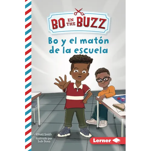 Bo Y El Matón de la Escuela (Bo and the School Bully) - Paperback