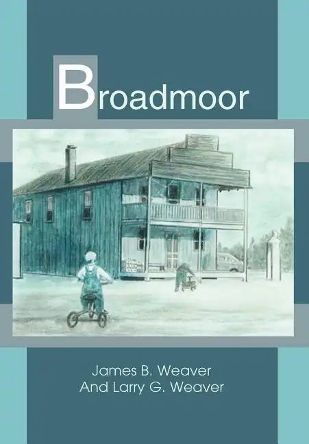 Broadmoor - Hardcover