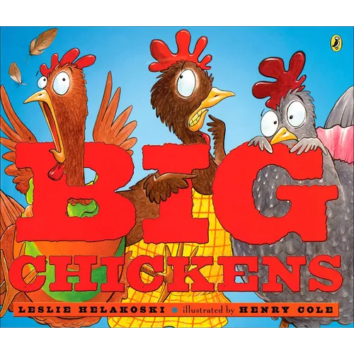 Big Chickens - Hardcover