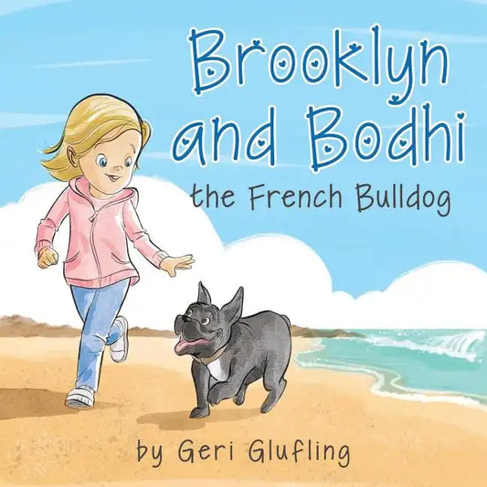 Brooklyn and Bodhi the French Bulldog - Paperback