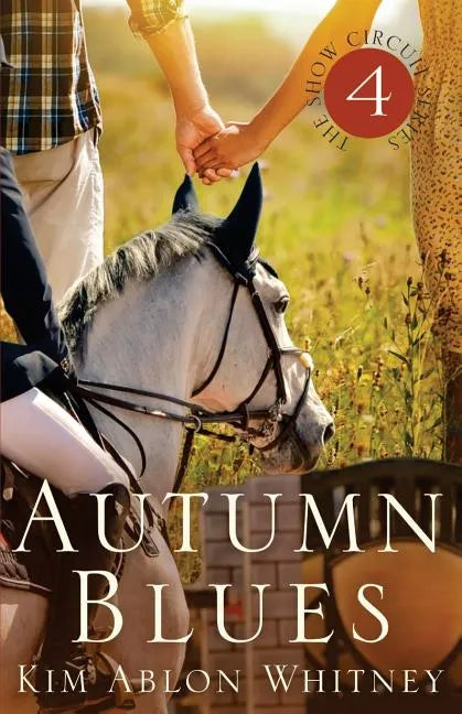 Autumn Blues: (Show Circuit Series -- Book 4) - Paperback