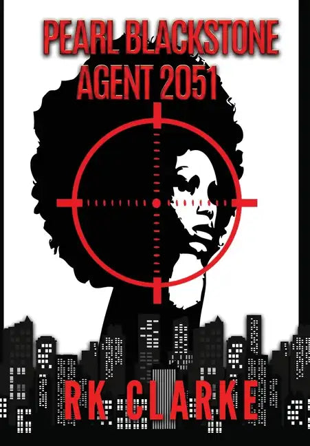 Pearl Blackstone Agent 2051 - Hardcover