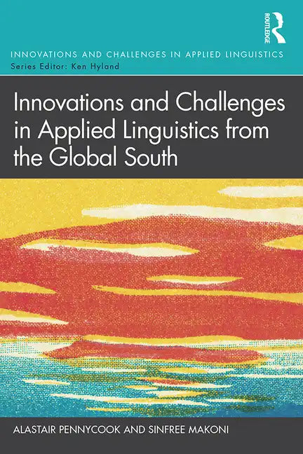 Innovations and Challenges in Applied Linguistics from the Global South - Paperback