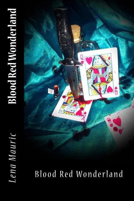 Blood Red Wonderland - Paperback