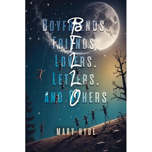 Boyfriends, Friends, Lovers, Letters, and Others - Paperback