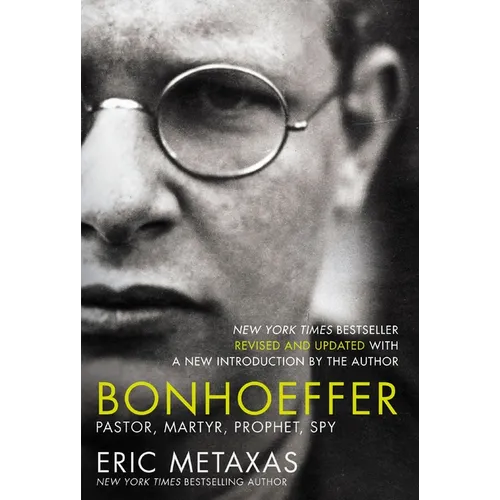Bonhoeffer: Pastor, Martyr, Prophet, Spy - Paperback