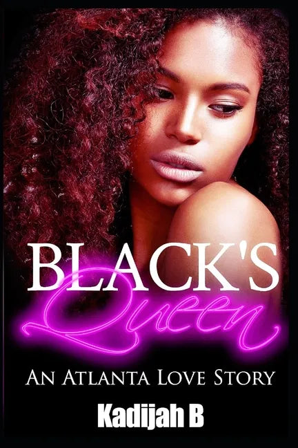 Black's Queen: An Atlanta Love Story - Paperback