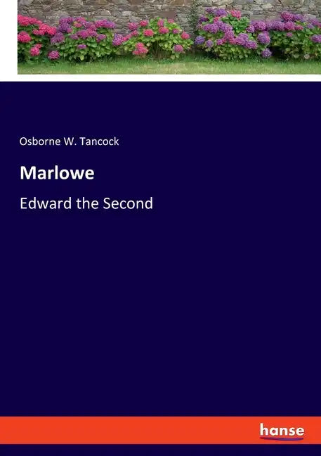 Marlowe: Edward the Second - Paperback