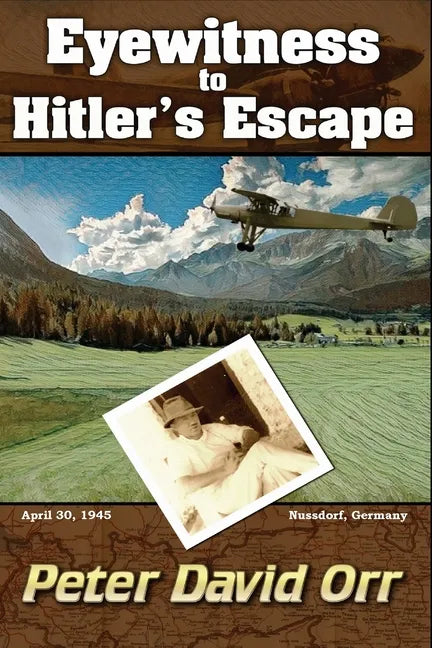 Eyewitness to Hitler's Escape - Paperback