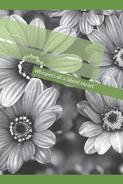 Whispers of a Silent Heart - Paperback