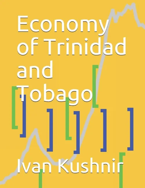Economy of Trinidad and Tobago - Paperback