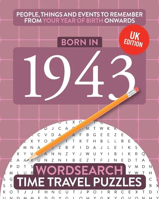 Born in 1943: Your Life in Wordsearch Puzzles - Paperback