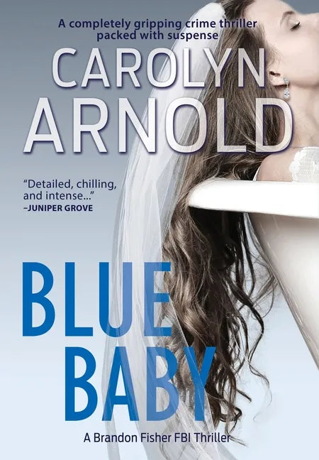 Blue Baby: A completely gripping crime thriller packed with suspense - Hardcover