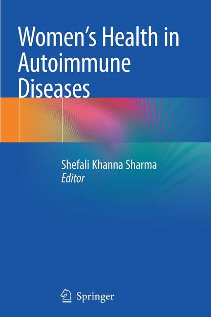 Women's Health in Autoimmune Diseases - Paperback