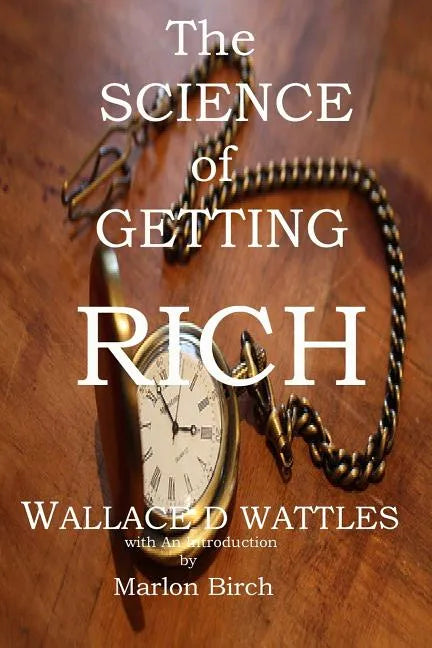 The Science of Getting Rich - Paperback