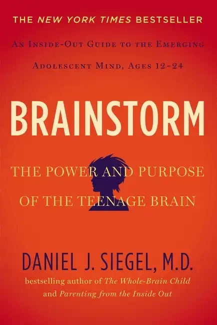 Brainstorm: The Power and Purpose of the Teenage Brain - Paperback