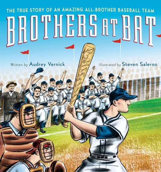 Brothers at Bat: The True Story of an Amazing All-Brother Baseball Team - Hardcover