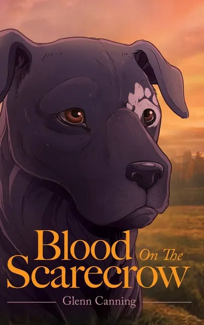 Blood on the Scarecrow - Hardcover