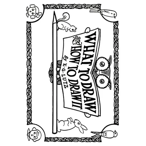 What to Draw and How to Draw It - Paperback