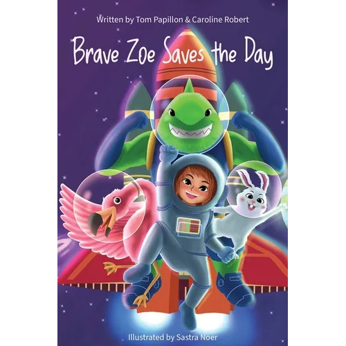 Brave Zoe Saves the Day - Paperback