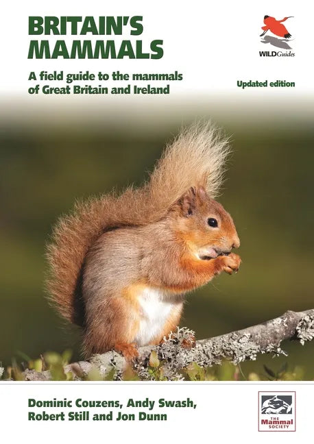 Britain's Mammals Updated Edition: A Field Guide to the Mammals of Great Britain and Ireland - Paperback