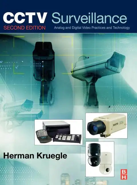 Cctv Surveillance: Video Practices and Technology - Hardcover