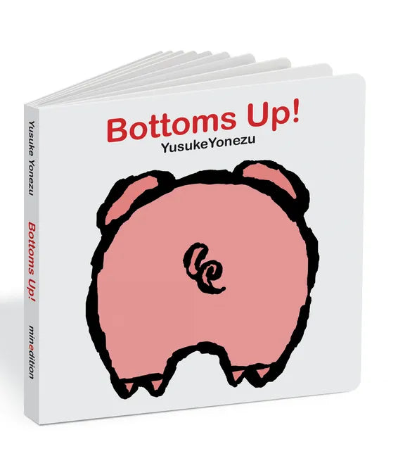 Bottoms Up!: A Lift-The-Flap Animal Book - Board Book