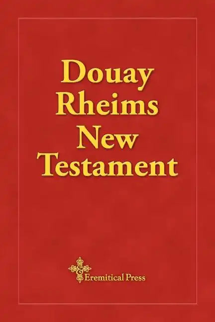 Douay Rheims New Testament - Paperback