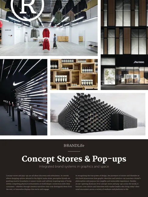 Brandlife: Concept Stores & Pop-Ups: Integrated Brand Systems in Graphics and Space - Paperback