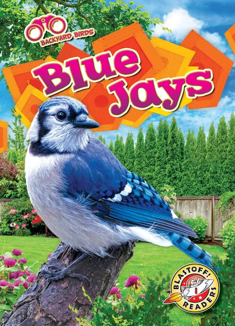 Blue Jays - Library Binding