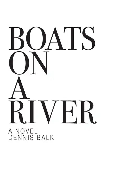 Boats On A River - Hardcover