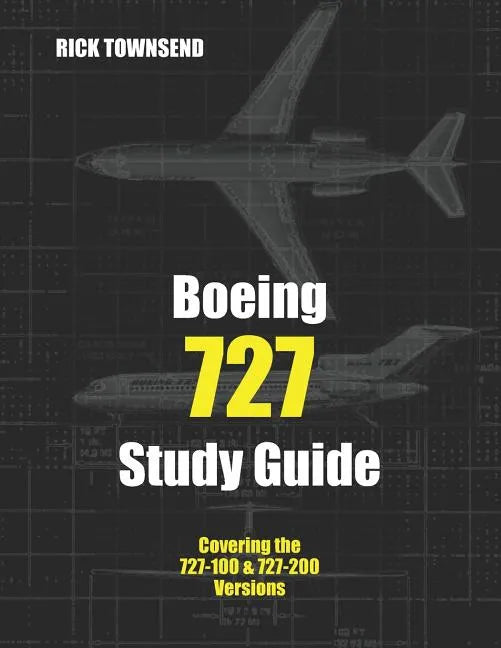 Boeing 727 Study Guide - Paperback