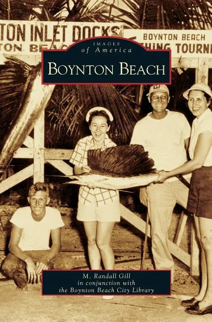 Boynton Beach - Hardcover