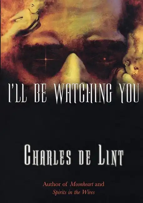 I'll Be Watching You - Paperback