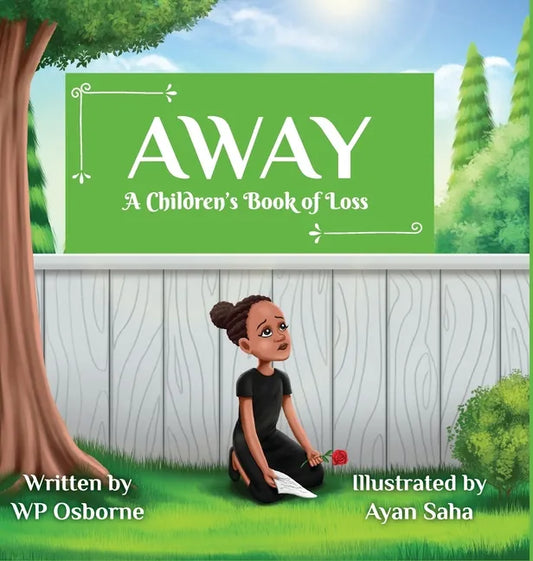 Away: A Children's Book of Loss - Hardcover