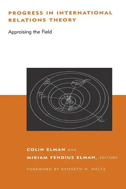 Progress in International Relations Theory: Appraising the Field - Paperback
