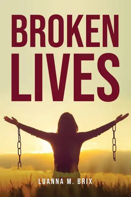 Broken Lives - Paperback